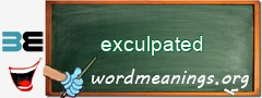 WordMeaning blackboard for exculpated
